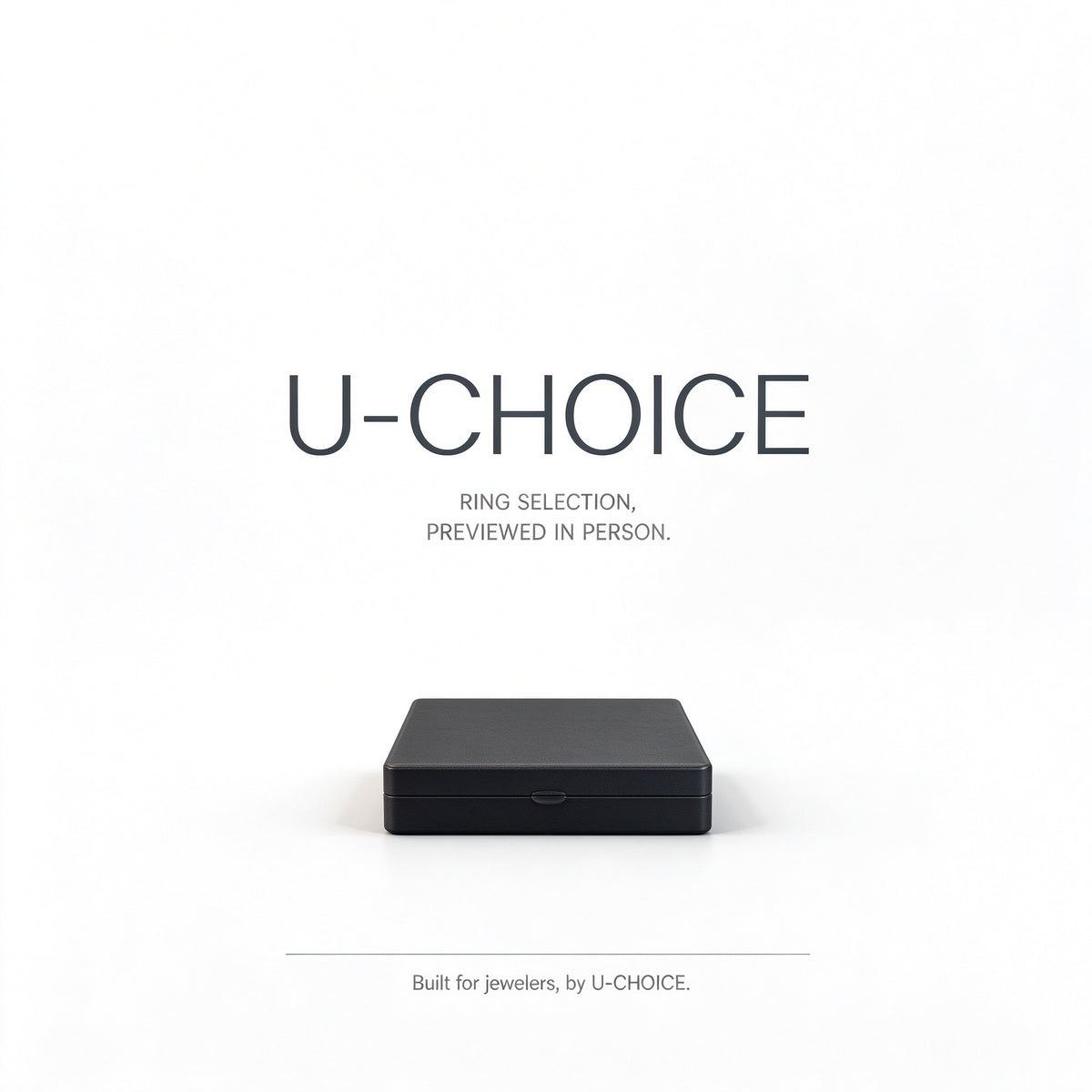 U-CHOICE Ring Craftsmanship & Material Selection Case